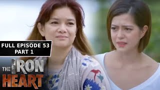 The Iron Heart Full Episode 53 - Part 1/3 | English Subbed