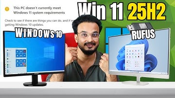 Windows 10 to Windows 11 25H2 with RUFUS on Unsupported Hardware