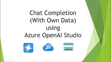Chat Completion (with own data) using Azure OpenAI Studio GPT-4 model