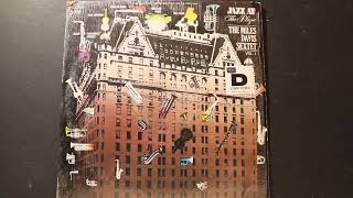 Jazz At The Plaza (11:16) - Miles Davis Sextet