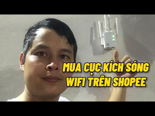 Mua cục kích sóng wifi trên shopee có ổn không?