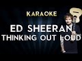 Ed Sheeran - Thinking Out Loud | Official Karaoke Instrumental Lyrics Cover Sing Along