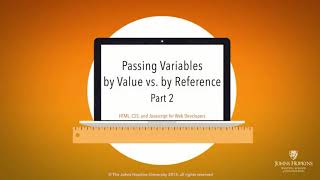 Lecture 47, part 2: Passing Variables by Value vs. by Reference