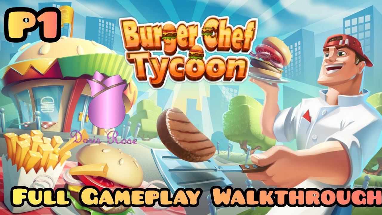Burger Chef Tycoon | Full Gameplay Walkthrough - Part 1