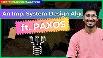 Understanding PAXOS: A Distributed Consensus Algorithm
