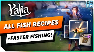 Palia ALL Fishing Recipes & INSANE Fishing Speed Trick - How to Unlock Sushi, Sashimi & More