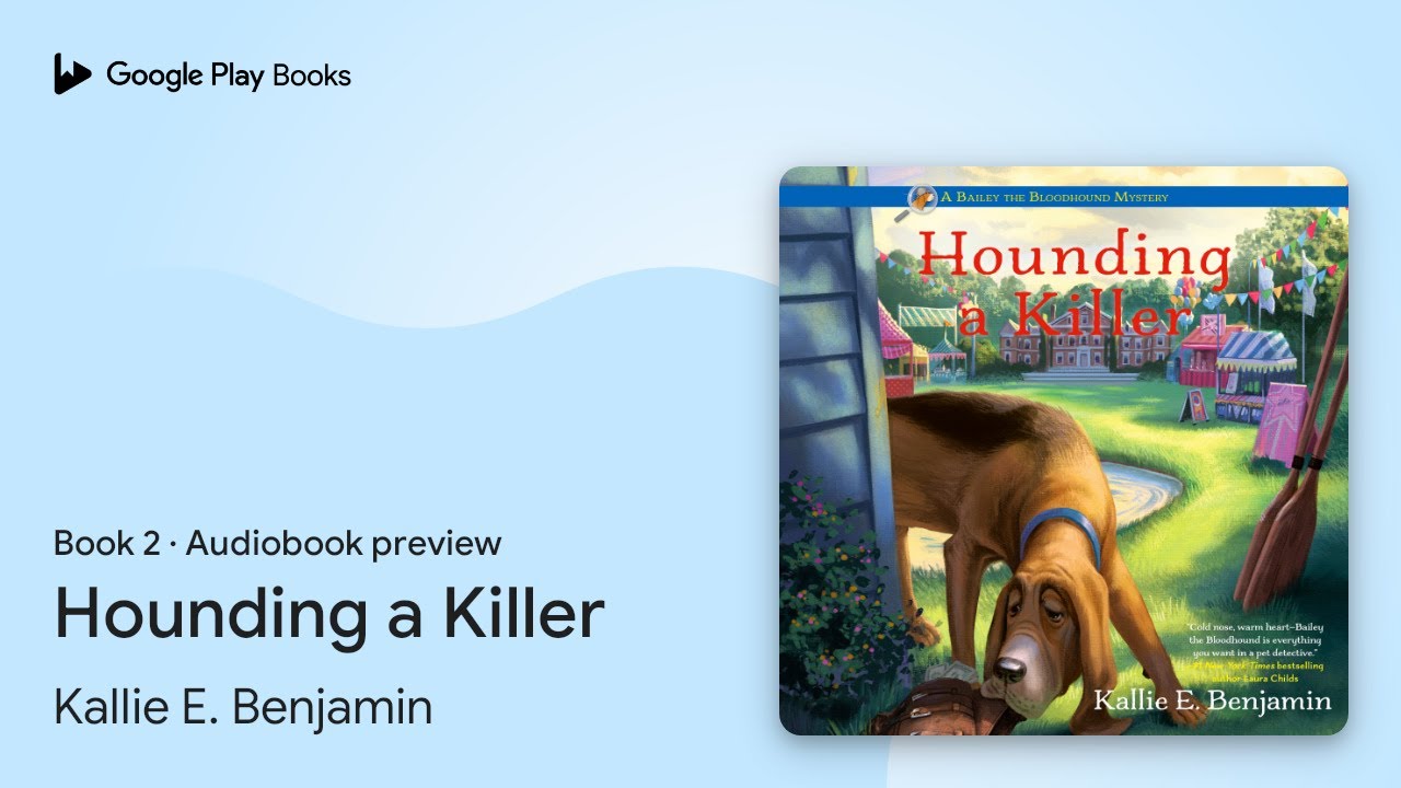 Hounding a Killer Book 2 by Kallie E. Benjamin · Audiobook preview