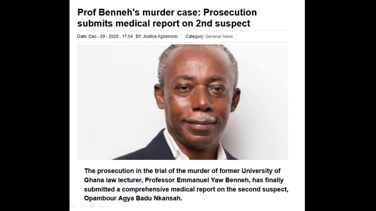 PROF BENNEH'S MURDER CASE - PROSECUTION SUBMITS MEDICAL REPORT - YouTube