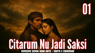 𝗗𝗢𝗡𝗚𝗘𝗡𝗚 𝗦𝗨𝗡𝗗𝗔|| 𝗖𝗜𝗧𝗔𝗥𝗨𝗠 𝗡𝗨 𝗝𝗔𝗗𝗜 𝗦𝗔𝗞𝗦𝗜 𝟬𝟭