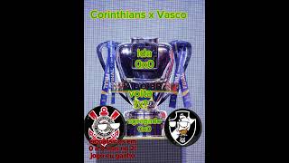CORINTHIANS E VASCO EMPATARAM #corinthians #vasco #copadobrasil2025