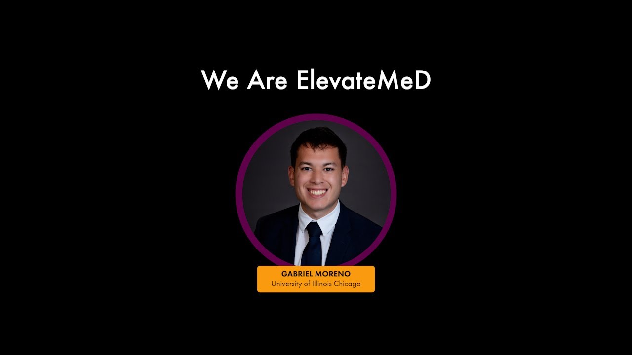 We Are ElevateMeD: Meet Gabriel