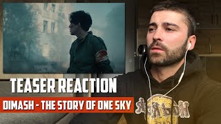 Dimash - The Story of One Sky | Official Teaser | REACTION / Димаш | РЕАКЦИЯ