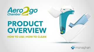 How to use and clean your AEROCHAMBER2GO® Valved-Holding Chamber