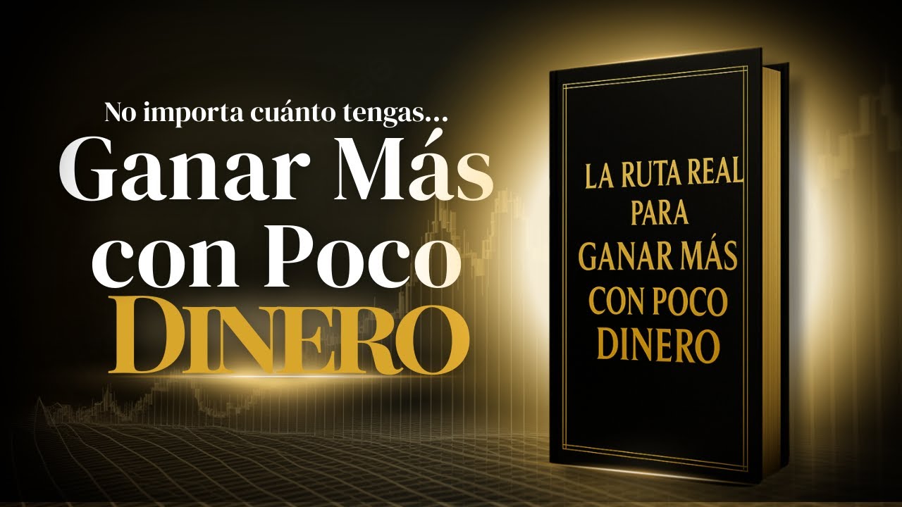Ingresos Extra con Poco Capital: Cómo Multiplicar lo Poco Hasta Convertirlo en Mucho