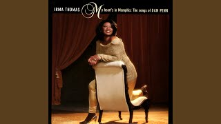 Video thumbnail of "Irma Thomas - If You Want It, Come And Get It"