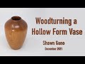 Woodturning a hollow form vase