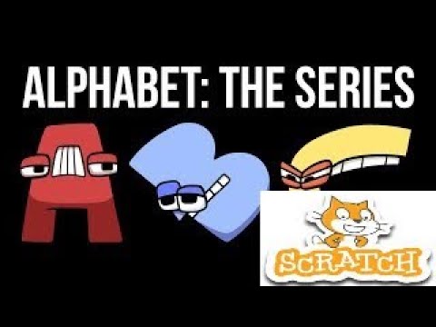 alphabet lore song on scratch 