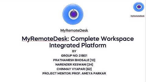 MYREMOTEDESK - COMPLETE WORKSPACE INTEGRATED PLATFORM USING DJANGO, MYSQL, NODE, ELECTRON, BOOTSTRAP