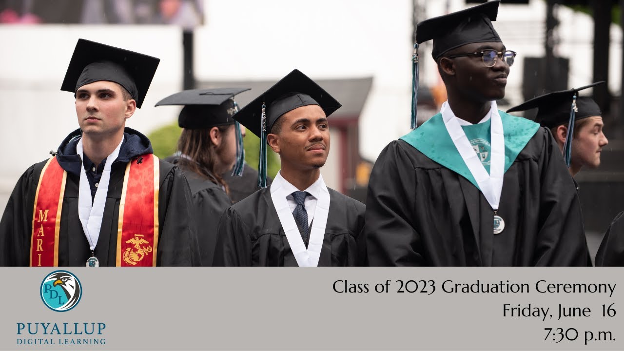 Puyallup Digital Learning Class of 2023 Graduation Ceremony YouTube
