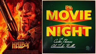 IPN's Movie Night - Ep. 20: Hellboy 2019 (feat. Amanda Golka)