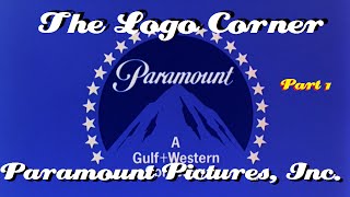The Logo Corner: Paramount Pictures, Inc. (Episode 3) [PART 1 of 3]