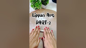 PART-2 Lippan Art Design #lippanart #lippanartforbeginners #shorts #youtubeshorts