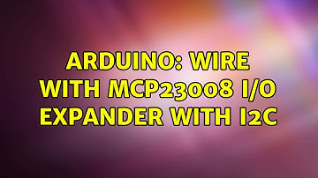 Arduino: Wire with MCP23008 I/O expander with I2C