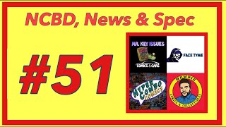 NCBD, Comic Book News & Comic Book Speculation # 51 NCBD, Comic Book News & Comic Book Speculation # 51
