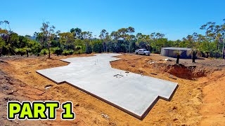 WE'RE BUILDING A HOUSE! Part 1: earthworks, concrete slab, landscaping