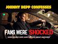 Johnny Depp’s Surprising Truth About Happiness Shocked Everyone