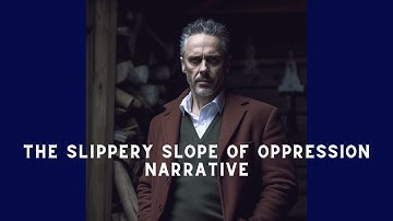 The Slippery Slope of Oppression Narratives: Joe Rogan & Jordan Peterson