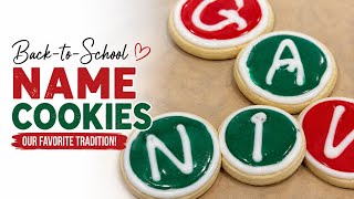 Our Back-to-School Name Cookie Tradition ❤️📚 screenshot 3