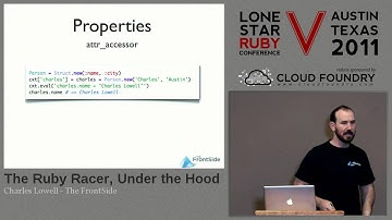 Lone Star Ruby Conference 2011 The Ruby Racer: Under the Hood by Charles Lowell