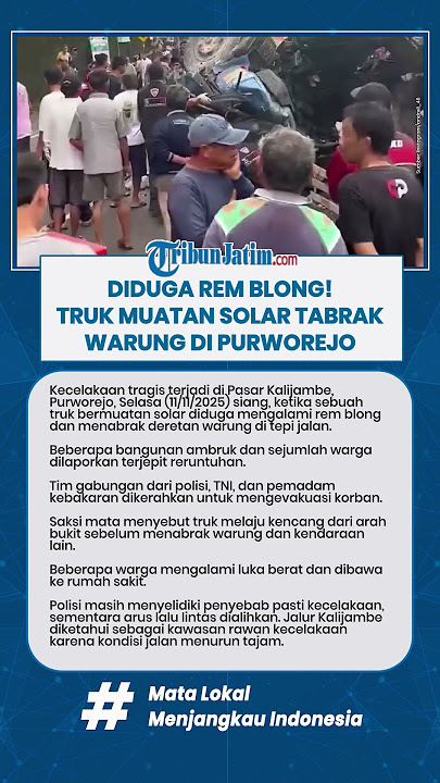 DIDUGA REM BLONG! TRUK MUATAN SOLAR TABRAK WARUNG DI PURWOREJO