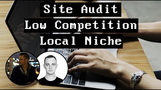 Site Audit - Low Competition Local Niche