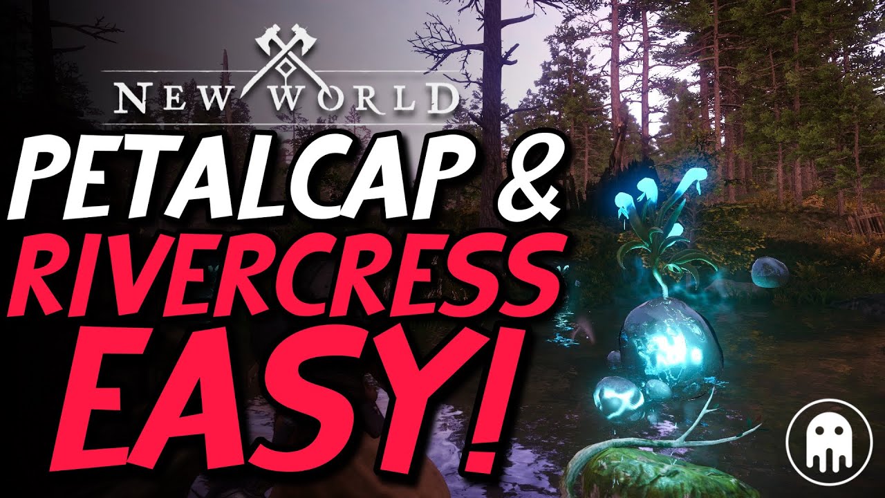 How To Get Petalcap & Rivercress FAST! - New World