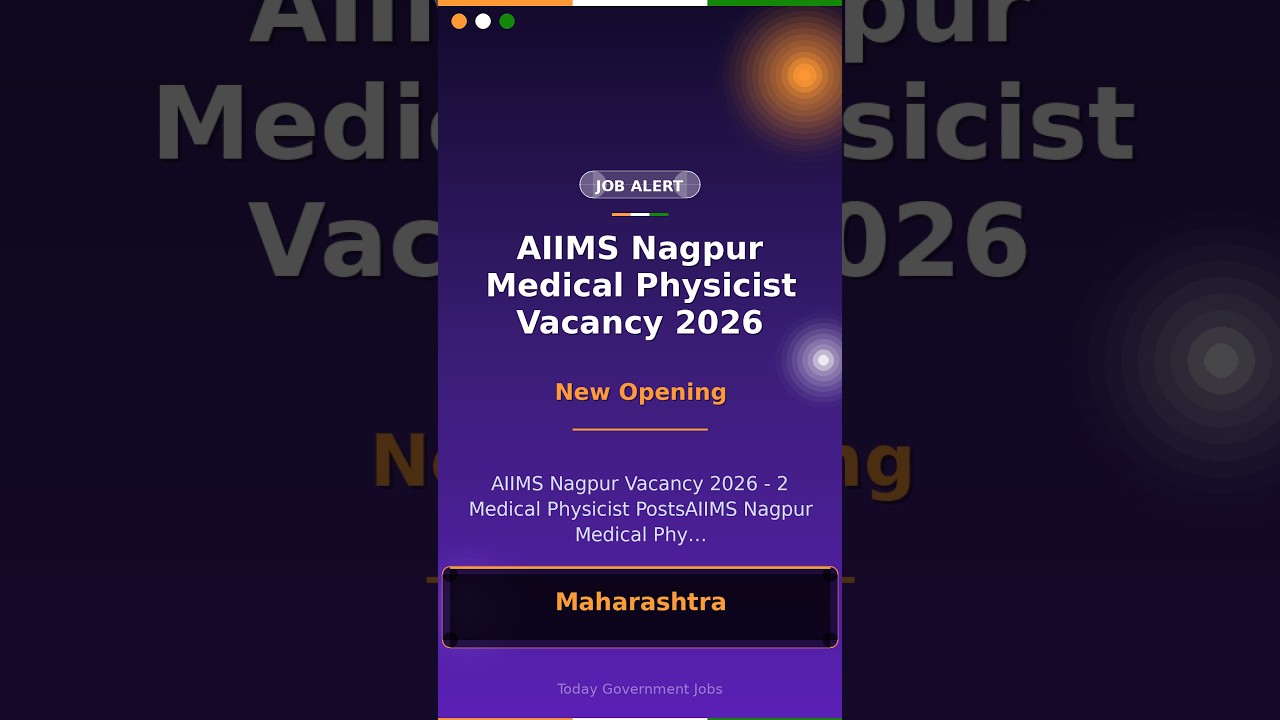 AIIMS Nagpur Medical Physicist Vacancy 2026