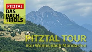 Pitztal Tour - Von Wenns nach Mandarfen