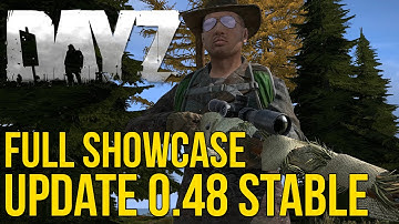 DayZ Showcase | Stable Branch 0.48 (New Animations + Craftables)