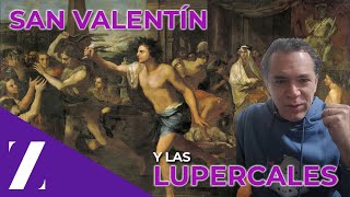 San Valentín Y Las Lupercales