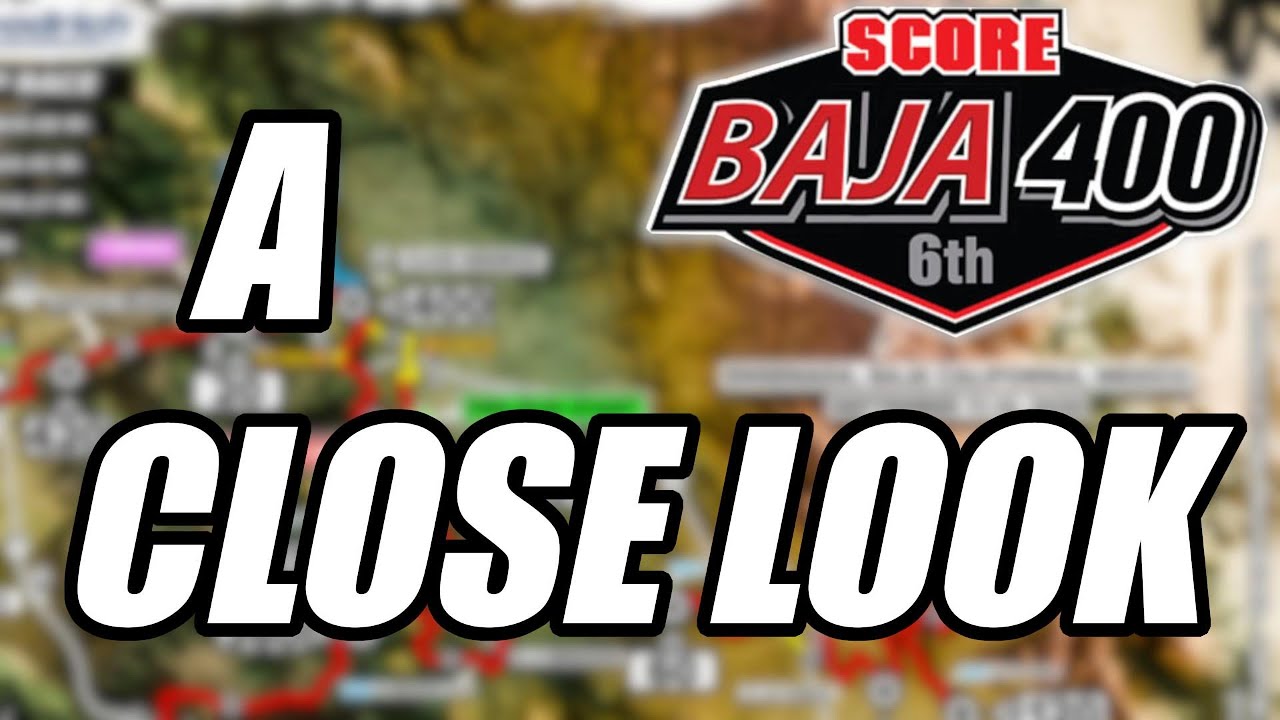 BAJA 400 MAP 2025 A CLOSE LOOK