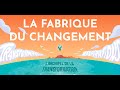 La fabrique du changement nantes  edition 2022