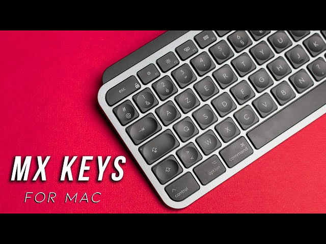 Test Logitech MX Keys : le MEILLEUR CLAVIER sans fil pour votre MAC ? 