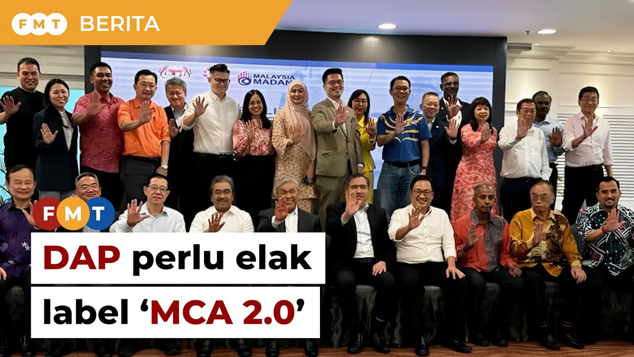 Aktif semak imbang elak label ‘MCA 2.0’, wakil rakyat DAP diberitahu