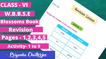 Class 6||Blossom||Revision Lesson||Page1,2,3,4,5||All activities Fully Solved||Explained in Bengali