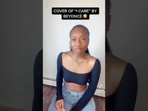 I Care- Beyoncé
