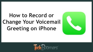 How to Record or Change Your Voicemail Greeting on iPhone