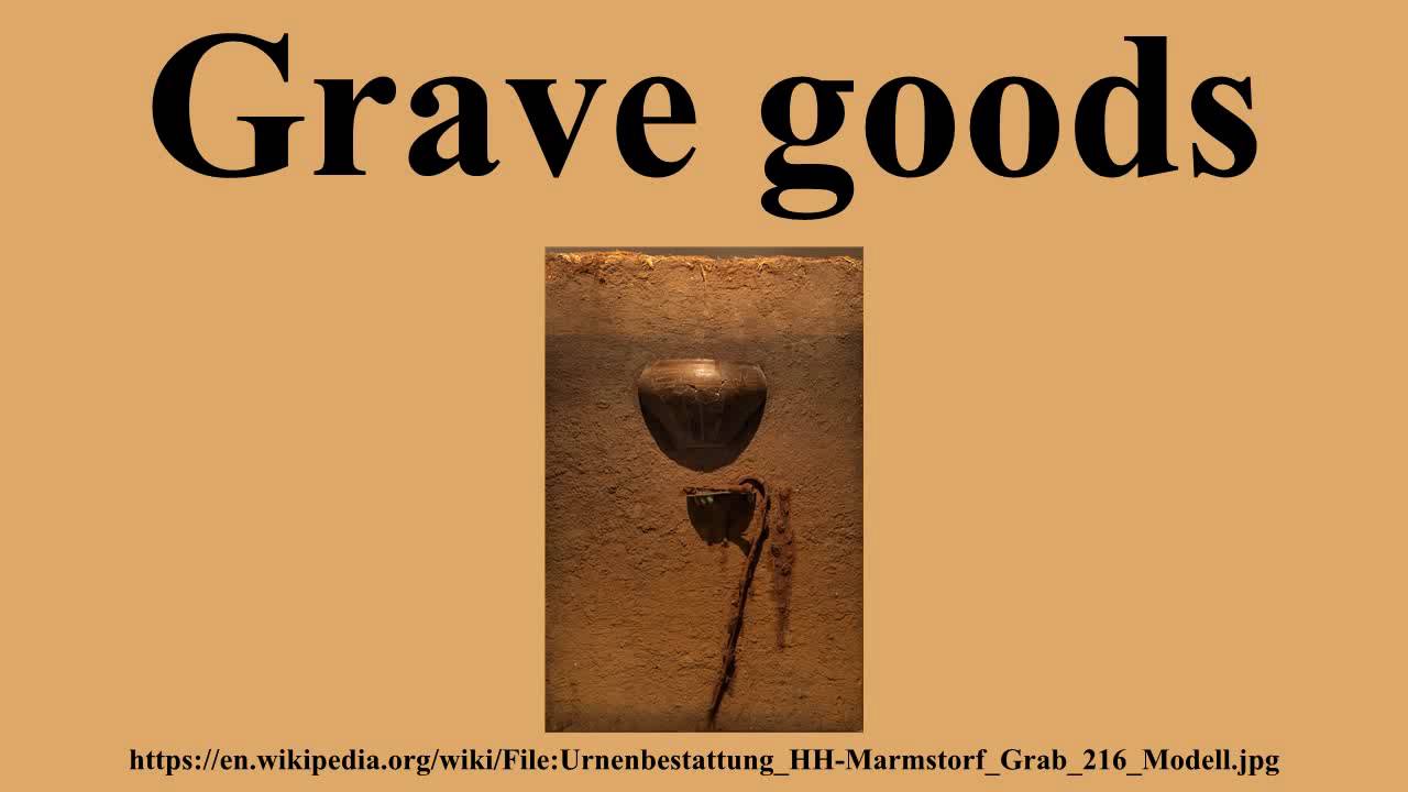 Grave goods