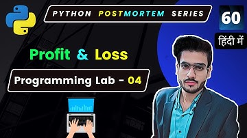 Python Profit and Loss | Python Programming Lab | Python Coding #60