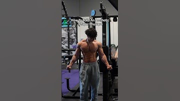 How To Build An Aesthetic V-Taper Physique 🦾